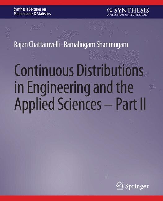 Front cover_Continuous Distributions in Engineering and the Applied Sciences - Part II