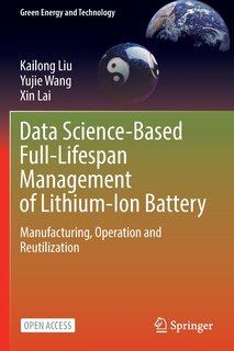 Front cover_Data Science-Based Full-Lifespan Management of Lithium-ion Battery