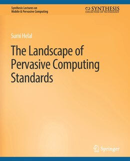 Couverture_The Landscape of Pervasive Computing Standards