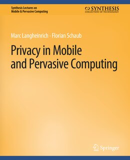 Front cover_Privacy in Mobile and Pervasive Computing