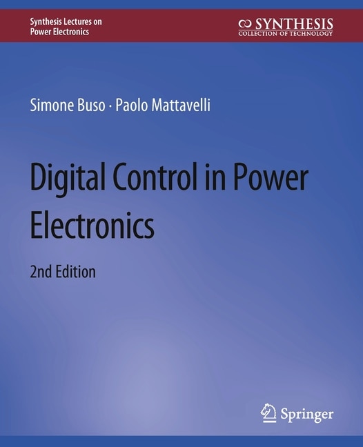 Front cover_Digital Control in Power Electronics, 2nd Edition