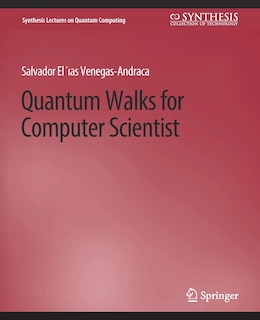 Front cover_Quantum Walks for Computer Scientists