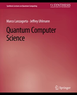 Quantum Computer Science