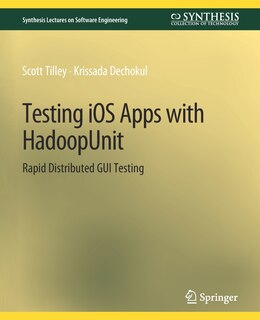 Front cover_Testing iOS Apps with HadoopUnit