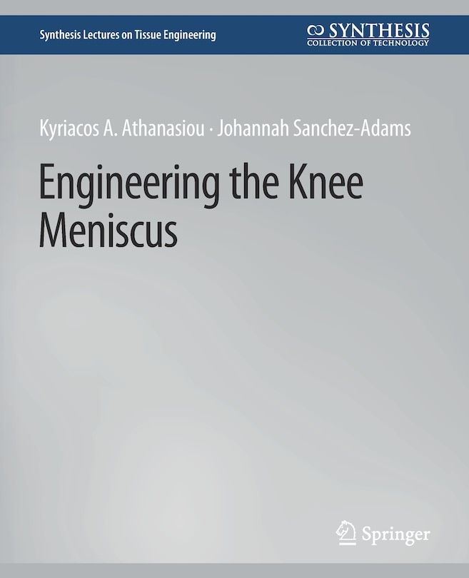 Couverture_Engineering the Knee Meniscus