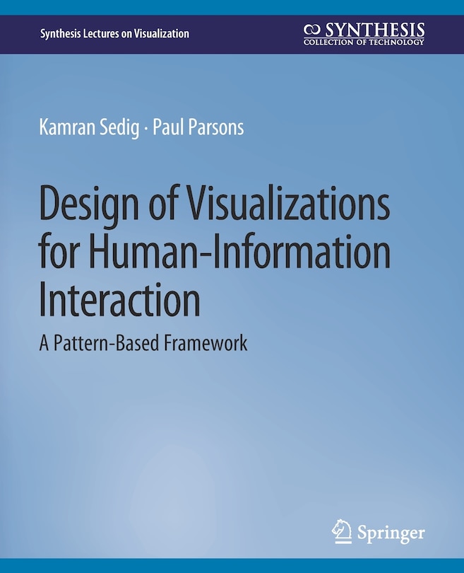 Front cover_Design of Visualizations for Human-Information Interaction