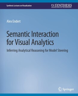 Front cover_Semantic Interaction for Visual Analytics