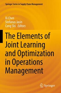 Front cover_The Elements of Joint Learning and Optimization in Operations Management