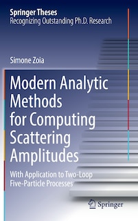 Couverture_Modern Analytic Methods for Computing Scattering Amplitudes