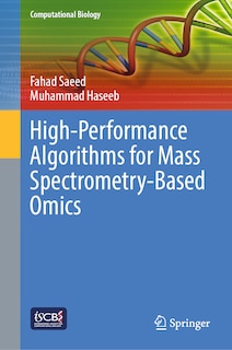 Couverture_High-Performance Algorithms for Mass Spectrometry-Based Omics