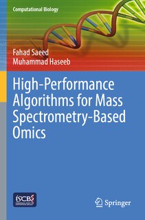 Couverture_High-Performance Algorithms for Mass Spectrometry-Based Omics
