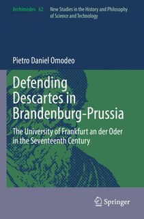Front cover_Defending Descartes in Brandenburg-Prussia