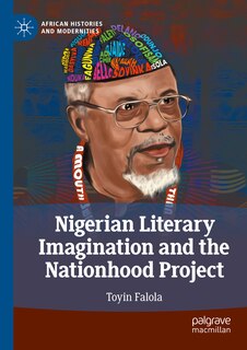 Front cover_Nigerian Literary Imagination and the Nationhood Project