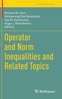Couverture_Operator and Norm Inequalities and Related Topics