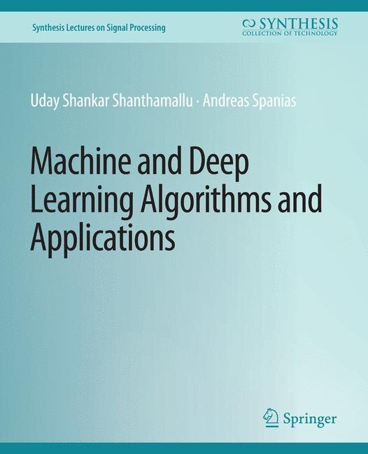 Front cover_Machine and Deep Learning Algorithms and Applications