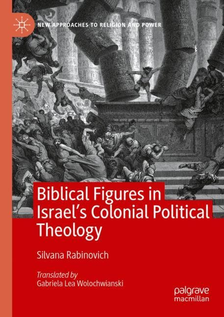 Front cover_Biblical Figures in Israel's Colonial Political Theology