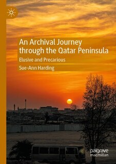 Front cover_An Archival Journey through the Qatar Peninsula