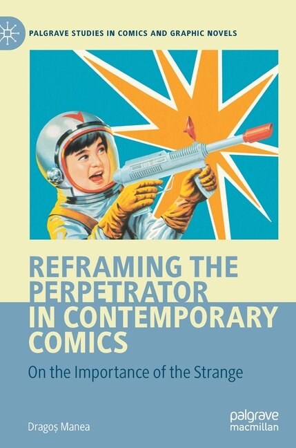 Couverture_Reframing the Perpetrator in Contemporary Comics