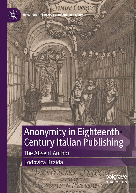 Front cover_Anonymity in Eighteenth-Century Italian Publishing