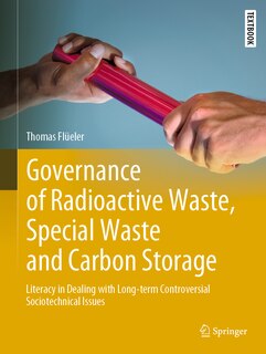 Front cover_Governance of Radioactive Waste, Special Waste and Carbon Storage