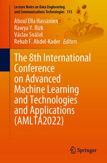 Front cover_The 8th International Conference on Advanced Machine Learning and Technologies and Applications (AMLTA2022)