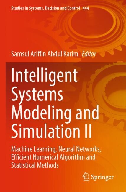 Front cover_Intelligent Systems Modeling and Simulation II