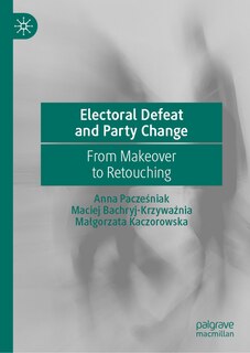 Couverture_Electoral Defeat and Party Change