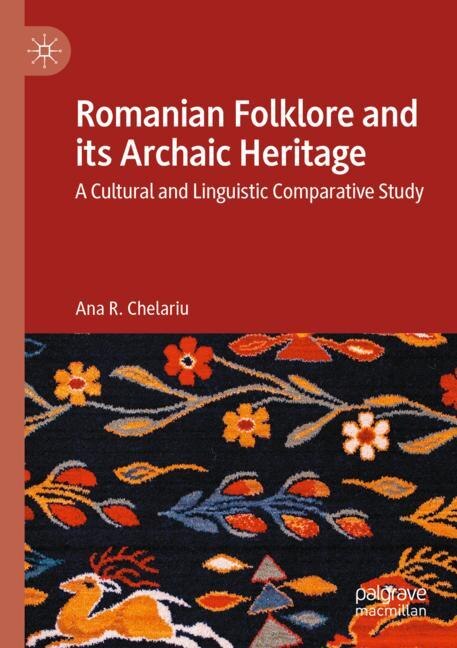 Couverture_Romanian Folklore and its Archaic Heritage