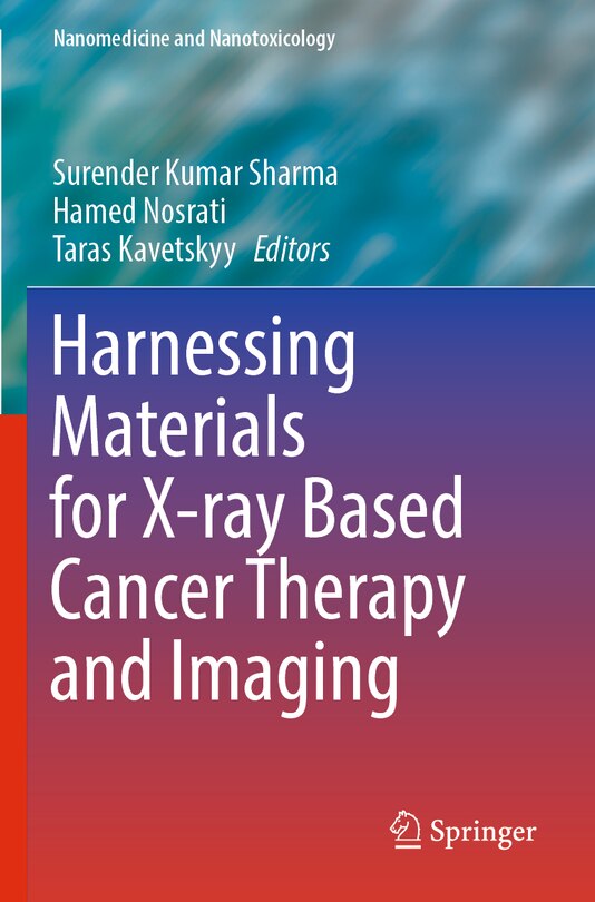 Front cover_Harnessing Materials for X-ray Based Cancer Therapy and Imaging