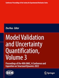 Front cover_Model Validation and Uncertainty Quantification, Volume 3
