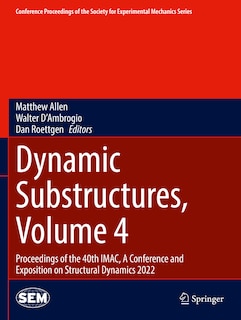 Couverture_Dynamic Substructures, Volume 4