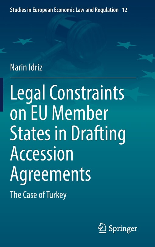 Front cover_Legal Constraints on EU Member States in Drafting Accession Agreements