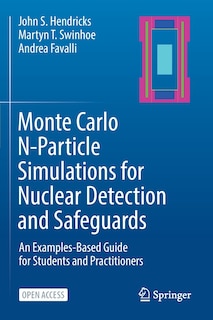 Front cover_Monte Carlo N-Particle Simulations for Nuclear Detection and Safeguards