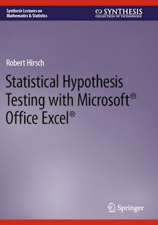 Front cover_Statistical Hypothesis Testing with Microsoft Office Excel