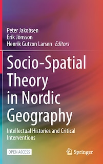 Couverture_Socio-Spatial Theory in Nordic Geography