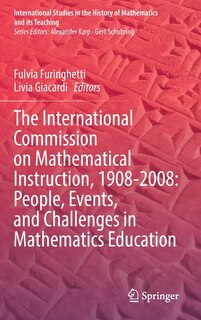 Couverture_The International Commission on Mathematical Instruction, 1908-2008