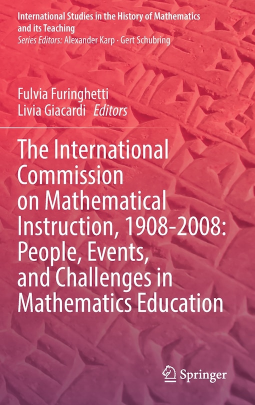 Couverture_The International Commission on Mathematical Instruction, 1908-2008