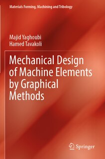 Front cover_Mechanical Design of Machine Elements by Graphical Methods
