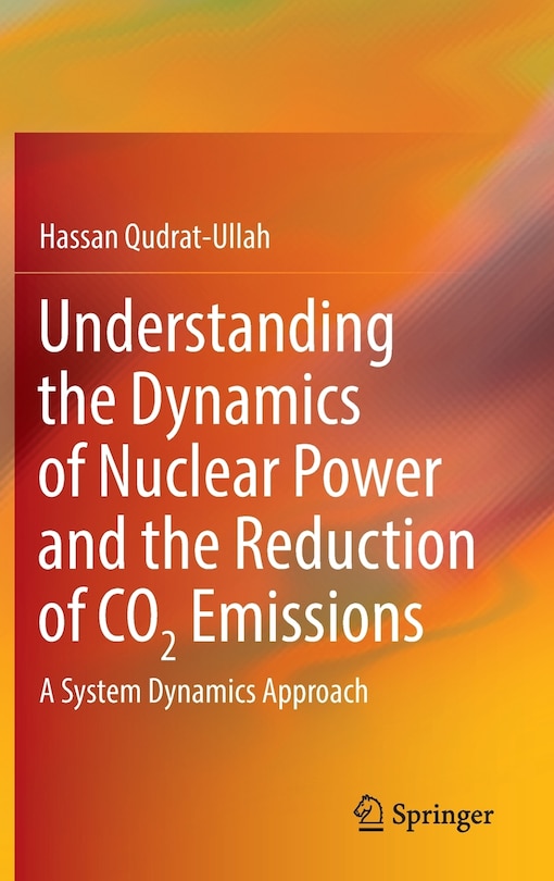 Couverture_Understanding the Dynamics of Nuclear Power and the Reduction of CO2 Emissions