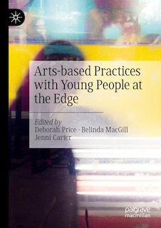 Couverture_Arts-based Practices with Young People at the Edge