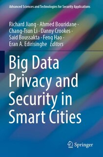 Big Data Privacy and Security in Smart Cities