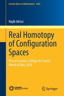 Front cover_Real Homotopy of Configuration Spaces