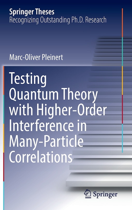 Couverture_Testing Quantum Theory with Higher-Order Interference in Many-Particle Correlations