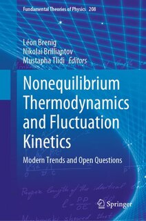 Front cover_Nonequilibrium Thermodynamics and Fluctuation Kinetics