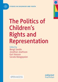 Front cover_The Politics of Children's Rights and Representation