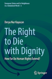 Front cover_The Right to Die with Dignity