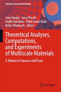 Couverture_Theoretical Analyses, Computations, and Experiments of Multiscale Materials