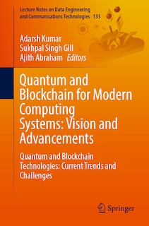 Front cover_Quantum and Blockchain for Modern Computing Systems