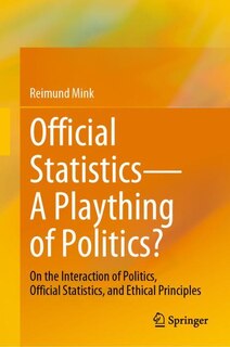 Front cover_Official Statistics-A Plaything of Politics?