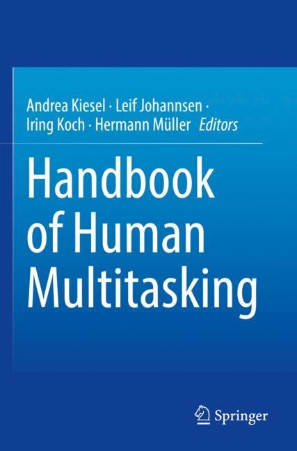 Front cover_Handbook of Human Multitasking